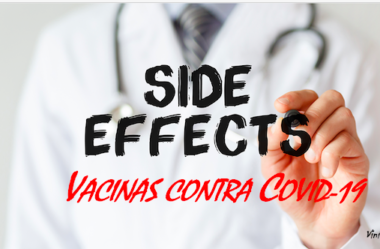 Vacinas contra a COVID- 19: quais os principais efeitos adversos notificados